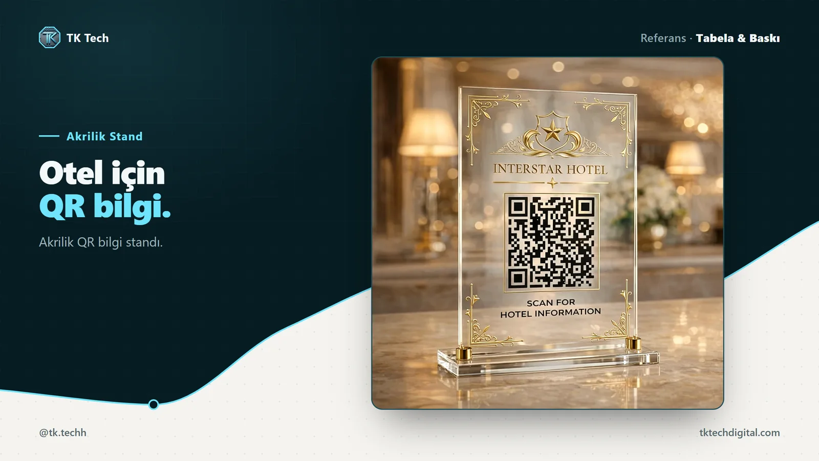 Tabela & Baskı: Otel için QR bilgi. Akrilik QR bilgi standı.